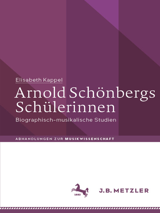 Title details for Arnold Schönbergs Schülerinnen by Elisabeth Kappel - Available
